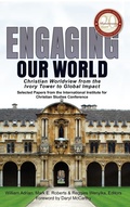 Cover: Engaging Our World - Word & Spirit Press