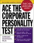 Cover: Ace the Corporate Personality Test - McGraw-Hill Professional