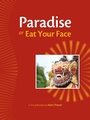 Cover: Paradise, or, Eat Your Face - Santa Fe Writer's Project