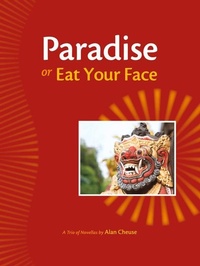 Enlarge image Cover: Paradise, or, Eat Your Face - Santa Fe Writer's Project