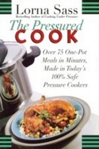 Abbildung von: The Pressured Cook - William Morrow Cookbooks