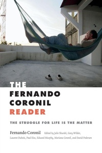 Enlarge image Cover: The Fernando Coronil Reader - Duke University Press