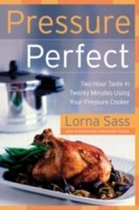 Abbildung von: Pressure Perfect - William Morrow Cookbooks