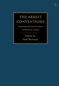 Abbildung von: The Arrest Conventions - Hart Publishing