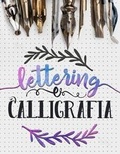 Cover: Lettering e Calligrafia - Gray & Gold Publishing