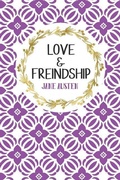 Cover: Love & Friendship - Gray & Gold Publishing