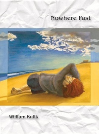 Enlarge image Cover: Nowhere Fast - Saturnalia Books