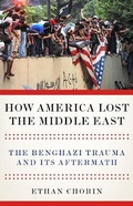 Cover: How America Lost the Middle East - C Hurst & Co Publishers Ltd