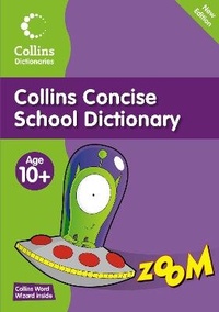 Enlarge image Cover: Collins Concise School Dictionary - Collins Educational