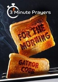 Cover: 3 - Minute Prayers For The Morning - Kevin Mayhew Ltd