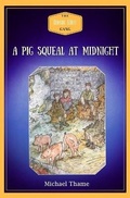 Cover: A Pig Squeal at Midnight - Book Bubble Press