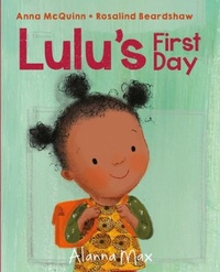 Enlarge image Cover: Lulu's First Day - Alanna Max
