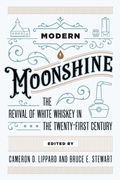 Cover: Modern Moonshine - West Virginia University Press