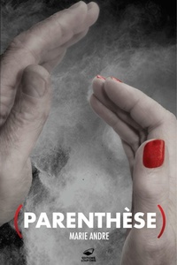 Enlarge image Cover: Parenthèse - Editions Loup Gris - ELV