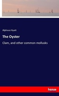 Cover: The Oyster - Hansebooks