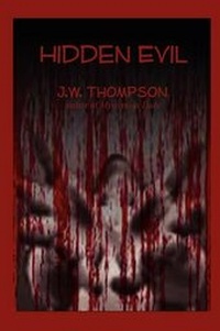 Enlarge image Cover: Hidden Evil - BLACK ROSE WRITING