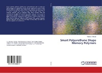 Abbildung von: Smart Polyurethane Shape Memory Polymers - LAP Lambert Academic Publishing
