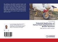 Abbildung von: Potential Application of Herbal Feed Supplements in Broiler Nutrition - LAP Lambert Academic Publishing