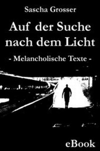 Abbildung von: Auf der Suche nach dem Licht - epubli