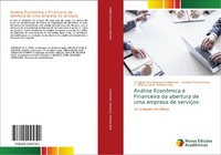 Abbildung von: Analise Economica e Financeira da abertura de uma empresa de servicos - Novas Edicoes Academicas