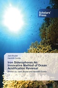 Cover: Iron Siderophores:An Innovative Method of Ocean Acidification Reversal - Scholars' Press