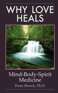 Cover: Why Love Heals - Dean Shrock