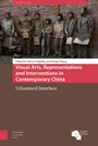 Cover: Visual Arts, Representations and Interventions in Contemporary China - Amsterdam University Press