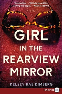 Enlarge image Cover: Girl in the Rearview Mirror - Collins