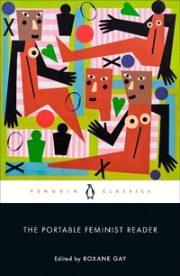 Abbildung von: The Portable Feminist Reader - Penguin Classics