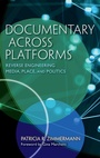 Cover: Documentary Across Platforms - Indiana University Press