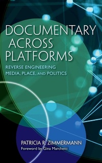 Enlarge image Cover: Documentary Across Platforms - Indiana University Press