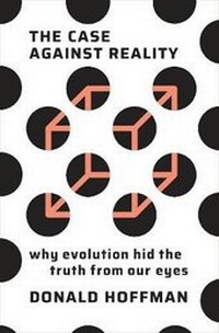 Abbildung von: The Case Against Reality - WW Norton & Co