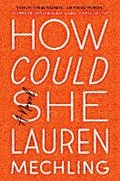 Cover: How Could She - Viking Press Inc