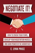 Cover: Negotiate It! - Lynn Price Consulting, LLC