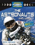 Cover: The Astronauts: Space Survival - Crabtree Classics