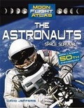 Cover: The Astronauts: Space Survival - Crabtree Publishing Co,US