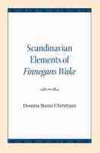 Abbildung von: Scandinavian Elements of Finnegans Wake - Northwestern University Press