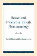 Cover: Reason and Evidence in Husserl's Phenomenology - Northwestern University Press