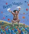 Cover: Berry Magic - Alaska Northwest Books