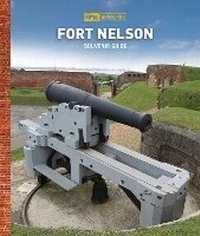 Abbildung von: Fort Nelson Guidebook - Trustees of the Royal Armouries