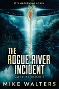 Cover: The Rogue River Incident - Self Reliant Press