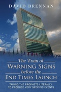 Cover: The Train of Warning Signs Before the End Times Launch - Teknon Publishing