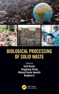 Enlarge image Cover: Biological Processing of Solid Waste - CRC Press