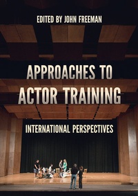 Enlarge image Cover: Approaches to Actor Training - Methuen Drama