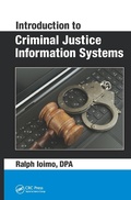 Cover: Introduction to Criminal Justice Information Systems - Routledge