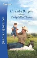 Cover: His Baby Bargain - Harlequin Special Edition