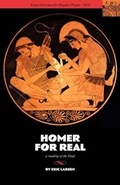 Cover: Homer for Real - Oliver Arts and Open Press