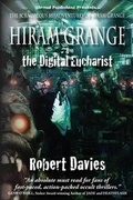 Cover: Hiram Grange and the Digital Eucharist - Shroud Publishing, LLC