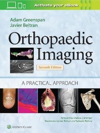 Enlarge image Cover: Orthopaedic Imaging: A Practical Approach - WOLTERS KLUWER HEALTH