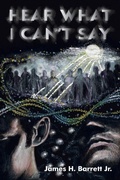 Cover: Hear What I Can't Say - Abbott Press